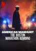 (image for) American Manhunt: The Boston Marathon Bombing