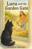 (image for) Book 1 - Luna and the Garden Gate