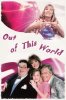(image for) Out of This World - InComplete Series