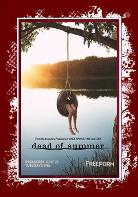 (image for) Dead of Summer - Season 1